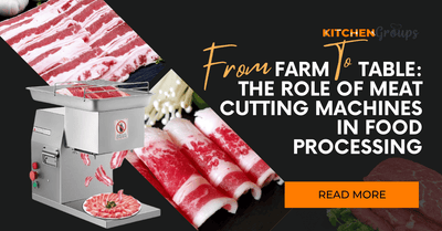From Farm to Table: The Role of Meat Cutting Machines in Food Processing