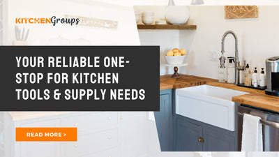 Your reliable one-stop for kitchen tools & supply needs