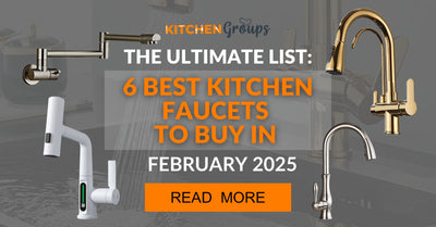 The Ultimate List: 6 Best Kitchen Faucets to Buy in February 2025