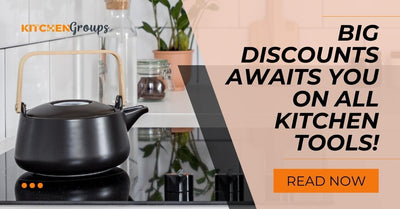 Big Discounts Awaits You On All Kitchen Tools!