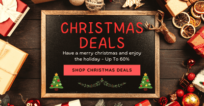 Early Christmas Deals - Up To 60%